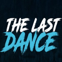 The Last Dance (TLD)